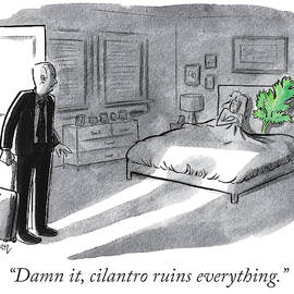 Cilantro ruins everything by Benjamin Schwartz