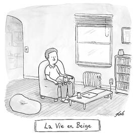 La Vie en Beige by Tom Toro