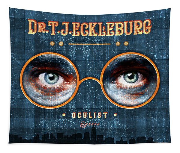 The Eyes Of Dr. Tj Eckleburg, Oculist - 01 - Blue - The Great Gatsby - F.scott Fitzgerald Tapestry
