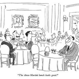 The Three-martini Lunch Looks Good by Arnie Levin